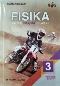 Image of FISIKA UNTUK SMA/MA KELAS 3 Kurikulum 2013