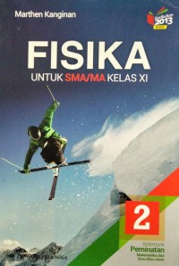 Image of FISIKA UNTUK SMA/MA KELAS XI Kurikulum 2013