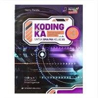 Image of KODING KA (Kecerdasan Artifisial) Untuk SMA/MA Kelas XII
