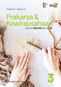 Image of Prakarya & Kewirausahaan Untuk SMA/MA KELAS XII